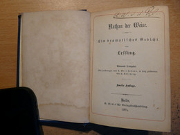 Nathan Der Weise Lessing Nathan Le Sage Pièce En Cinq Actes 1873 Défense De La Tolerance Religieuses - Teatro & Sceneggiatura