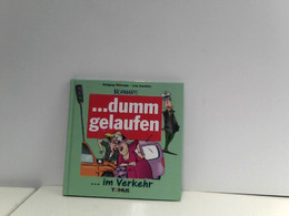 Norman's . . . Dumm Gelaufen, Im Verkehr - Humour