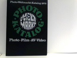 Photo-Weltmarkt-Katalog 1979 - Fotografia