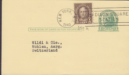 United States Uprated Postal Stationery Ganzsache Entier NEW YORK, MADISON SQUARE STATION 1940 WOHLEN Schweiz (2 Scans) - 1921-40