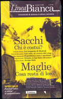 LINEA BIANCA TRIMESTRALE DI SCIENZA E CULTURA CALCISTICA N.4/005 LIMINA - Deportes