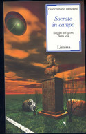 LIBRO SOCRATE IN CAMPO -SAGGIO SUL GIOCO DELLA VITA -G. DESIDERIO -LIMINA 2005 - Sports