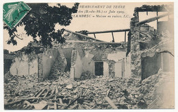 CPA -LAMBESC (B Du R) - Tremblement De Terre - 11 Juin 1909 - Maison En Ruines - Lambesc