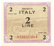 2 LIRE OCCUPAZIONE AMERICANA IN ITALIA MONOLINGUA FLC 1943 QFDS - Ocupación Aliados Segunda Guerra Mundial