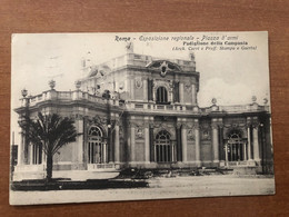 ROMA ESPOSIZIONE REGIONALE PIAZZA D’ARMI PADIGLIONE DELLA CAMPANIA   1911 - Exhibitions