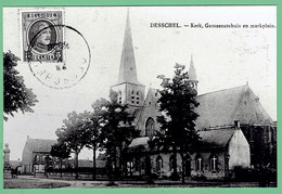 Desschel - Kerk,Gemeentehuis En Marktplein - Dessel - FOTO - Dessel