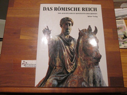 Das Römische Reich : Von Augustus Bis Zu Konstantin Dem Grossen. - 1. Oudheid