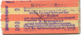 Deutschland - Berlin - BVG - U-Bahn - Fahrschein - Gültig Für Eine Fahrt Auf Der U-Bahn Bis Zum Darauffolgenden 3. Bahnh - Europa
