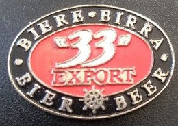 Pin's - BIERE - 33 - EXPORT - - Bière