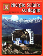 Livret énergie Solaire En Cerdagne - 36 Pages - Nombreuse Photos - Pays Basque