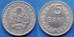 ROMANIA - 15 Bani 1960 KM# 87 Peoples Republic Monetary Reform - Edelweiss Coins - Lituania