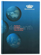 Berghaus Kochbuch/Cookbook/Livre De Cuisine/Libro De Cocina. Német, Angol, Francia és Spanyol Nyelven. Hn., én., Berghau - Unclassified