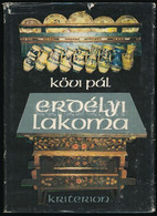 Kövi Pál: Erdélyi Lakoma. Bukarest, 1980, Kriterion. Vass Tamás Rajzaival Illusztrálva. Kiadói Kartonált Papírkötés, Kia - Unclassified