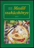 Halász Zoltán: Mesélő Szakácskönyv. Bp., 1985, Minerva. Kiadói Kartonált Papírkötés. - Unclassified