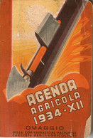 B 4529 - Libro, Agenda Agricola, Fascismo, Mussolini - Natur