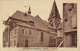 19 - La Corrèze Illustrée - Ussel - L'Eglise - Coll. Eyboulet (circ. 1931) - Ussel