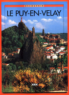 Livret Découvrir Le Puy En Valay - 64 Pages - Nombreuses Illustrations + Photos - Auvergne