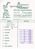ADDITION RESTAURANT "PASAKA" - ST JEAN DE LUZ - Facturas
