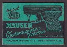 Mauser Westentaschen=pistolen, Modell WTP II. Kal. 6.35 Mm, Mauser Werke A.-G. Oberndorf A.N. - Otros & Sin Clasificación