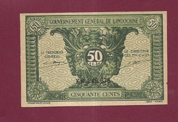 150122 - Billet De Nécessite  - Gouvernement General De L'indochine 50 Cinquante Cents  Hanoi Vert NEUF - Indochine