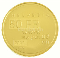 Svájc 2002. 50Fr Au "Expo '02" Dísztokban Tanúsítvánnyal (11,28g/0.900) T:PP Switzerland 2002. 50 Francs Au "Expo '02" I - Unclassified