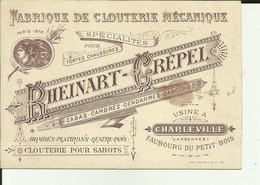 08 - Ardennes - Charleville - Carte /avis De Passage - Rheinart - Crépèl - Clouterie - Faubourg Du Petit Bois - 19e - - Charleville