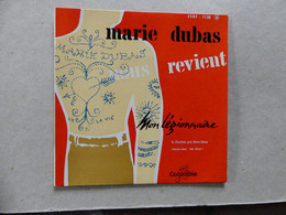 Marie Dubas Nous Revient Mon Légionnaire ESRF1130 Culumbia - 45 T - Maxi-Single