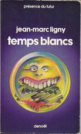 PDF 273 - LIGNY, Jean-Marc - Temps Blancs (BE) - Présence Du Futur