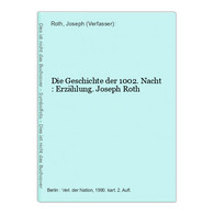 Die Geschichte Der 1002. Nacht : Erzählung. - Short Fiction