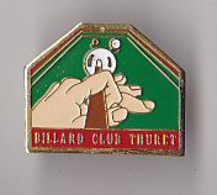 PIN'S  THEME  SPORT  BILLARD  CLUB  DE THURET   EN PUY DE DOME - Billares