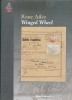BELGIQUE - Roue Ailée - Winged Wheel , Henk SLABBINCK, Juillet 2009, 113 Pp.  Etat Neuf. - RDEL 101 - Andere & Zonder Classificatie