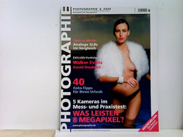Photographie Das Internationale Magazin Für Fotografie Und Digital Imaging 6/2004 - Fotografía