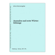 Ausmalen Und Erste Wörter: Schlange - Sonstige & Ohne Zuordnung