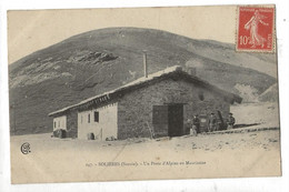 Val-Cenis (73) : GP Du Poste Alpin De Maurienne Dans Le Hameau De Sollières En 1909 (animé) PF. - Val Cenis