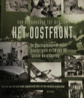 Het Oostfront - Geschiedenis Van De Bloederigste Strijd Van De Tweede Wereldoorlog - 2004 - War 1939-45