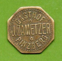 GETTONE BIRRA - TOKEN - GASTHOF - J ZAMETZER - PINZBERG - Monétaires/De Nécessité