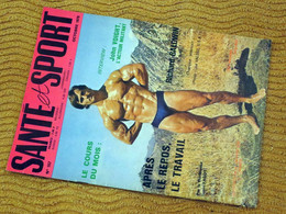 Revue SANTE & SPORT N°157 De Octobre 1978.  Culturisme, Musculation. - Sport