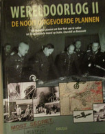 Wereldoorlog II - De Nooit Uitgevoerde Plannen - Aanval New York, Moord Op Stalin, Churchill En Roosevelt - 2011 - Guerra 1939-45