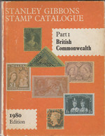 STANLEY GIBBONS STAMP CATALOGUE PART 1 BRITISH COMMONWEALTH 1980 - Grande-Bretagne