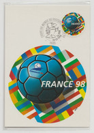 FRANCE - Carte Maximum France 98, Timbre Rond Coupe Du Monde De Football - Entier Coté Vue - Sous Pochette D'origine - 1990-1999