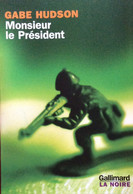 Monsieur Le Président De Gare Hudson - Roman Noir