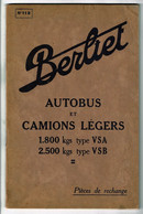 Livret Pièces Rechange, Berliet, Autobus & Camions Légers, 1800 Kgs Type VSA, 2500 Kgs Type VSB - 64 Pages, 15 Planches - LKW