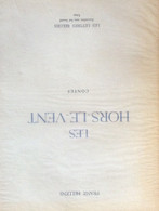 Les Hors-le-vent De Franz Hellens Édition Numérotée. - Autores Belgas