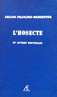 L’hosecte De Ariane François-Demmeester EO - Auteurs Belges