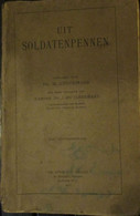 Uit Soldatenpennen - Door M. Cordemans En J. Muyldermans - 1917 - WO I - 1914-1918 - Guerre 1914-18