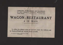Cie International Des WAGONS LITS - 3 Bons Reservations Repas & WAGON RESTAURANT à Ce Train & Serviette Papier Sigle WL - Sonstige