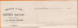 Courrier SANS Enveloppe Avec En-tete Pub De 71 MOULIN A TAN  Marchand D'écorces à 71 LA GRANDE-VERRIERE Le 13 Juin 1908 - Pubblicitari