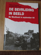 De Bevrijding In Beeld De Westhoek In September 44  128blz Ed. De Klaproos 1994 - Oorlog 1939-45