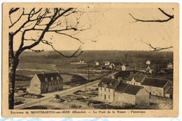 1939 MONTMARTIN Sur MER - Carte PONT De La ROQUE Et HAMEAU Panorama - Montmartin Sur Mer