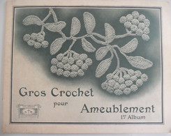 GROS CROCHET Pour AMEUBLEMENT 1er Album / Collection Cartier Bresson Haken - Interieurdecoratie